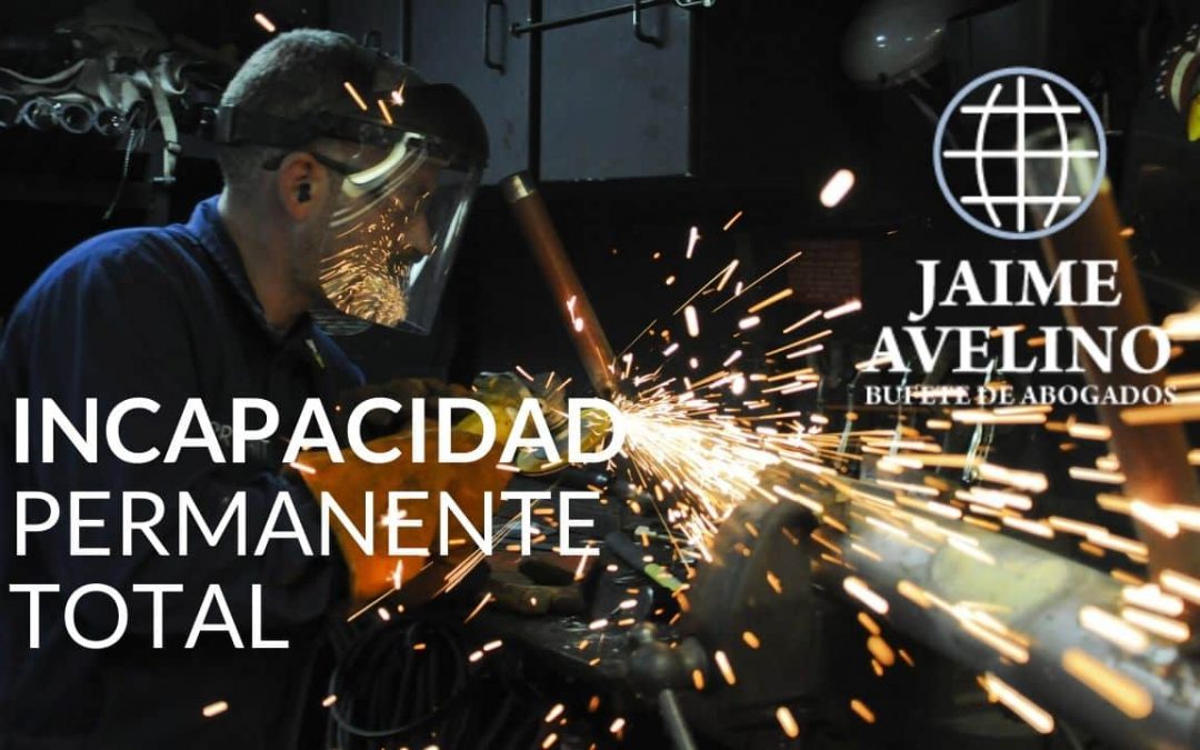 Incapacidad Permanente Total. Rasgos.