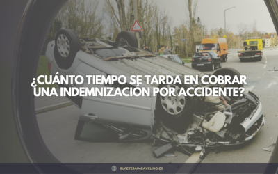 ¿Cuánto tiempo se tarda en cobrar una indemnización por accidente?