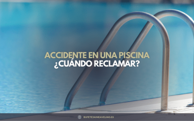 Accidente en una piscina ¿Cuándo reclamar?