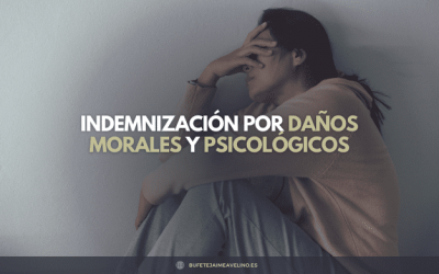 Indemnización por daños morales y psicológicos